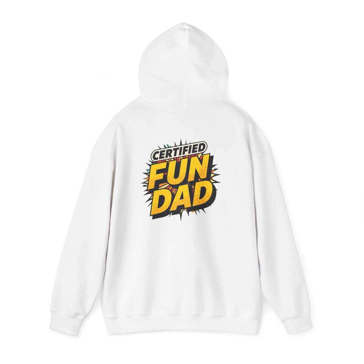 Certified Fun Dad Hoodie — Graphic Dad Pullover for Father’s Day & Everyday