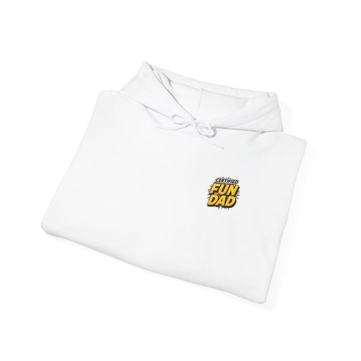 Certified Fun Dad Hoodie — Graphic Dad Pullover for Father’s Day & Everyday