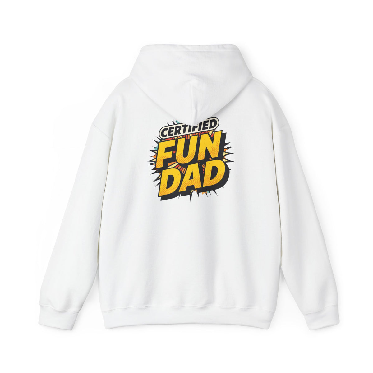 Certified Fun Dad Hoodie — Graphic Dad Pullover for Father’s Day & Everyday